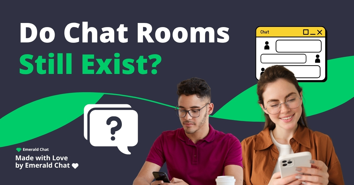 Do Chat Rooms Still Exist?